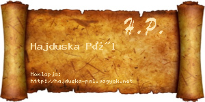Hajduska Pál névjegykártya